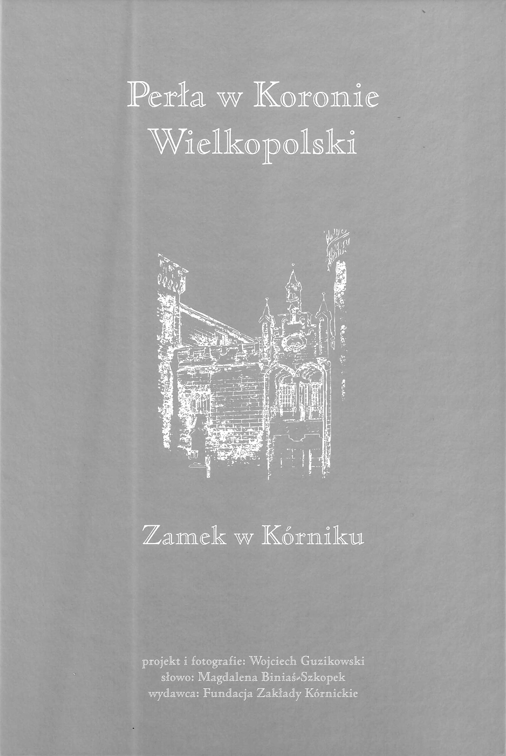 Zamek w Kórniku i przyzamkowe Arboretum. Perełka Wielkopolski!